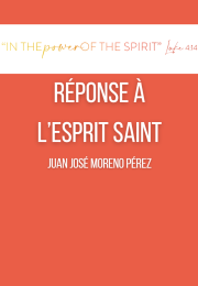 RÉPONSE À L’ARTICLE : DANS LA PUISSANCE DE L’ESPRIT: LE SAINT-ESPRIT Perez