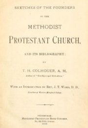 Sketches of the Founders of the Methodist Protestant Church, and its Bibliography