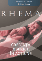 Rhema: Credința Bisericii în Acțiune