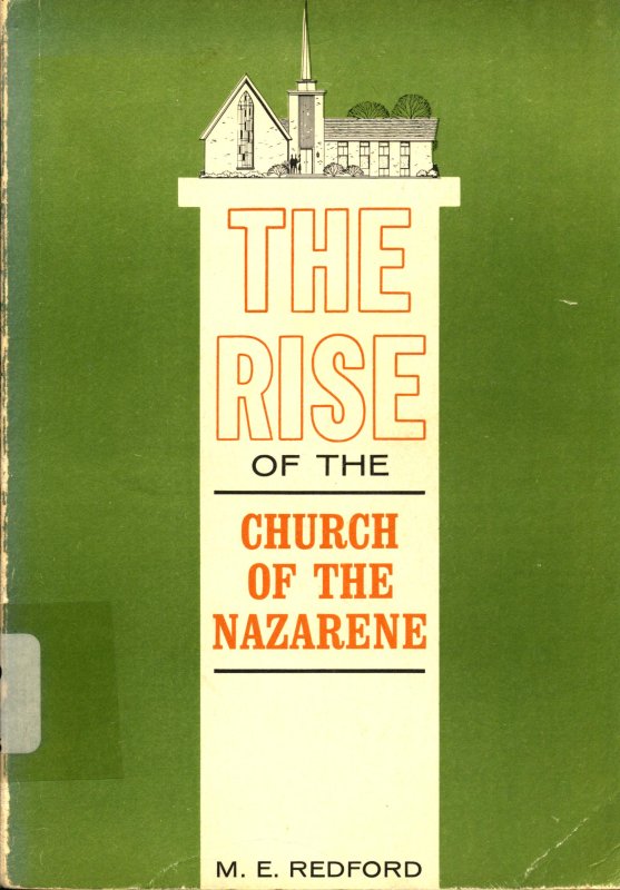 The Rise of the Church of the Nazarene