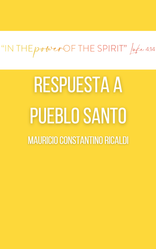 RESPUESTA A PUEBLO SANTO Mauricio Constantino Ricaldi