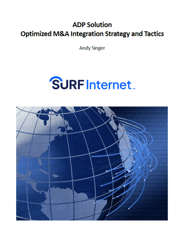 ADP Solution: Optimized M&A Integration Strategy and Tactics ADP