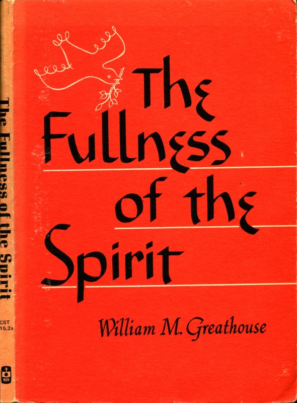 The Fullness of the Spirit